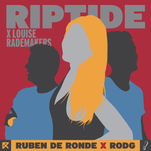 Listen to Riptide (Extended Mix) song with lyrics from Ruben de Ronde