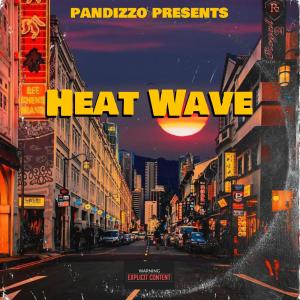 ดาวน์โหลดและฟังเพลง Heat Wave พร้อมเนื้อเพลงจาก PANDIZZO