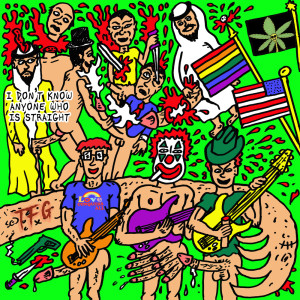 Dengarkan lagu I Don't Know Anyone Who Is Straight (Explicit) nyanyian Totally Fucking Gay dengan lirik