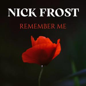 Nick Frost的專輯Remember Me