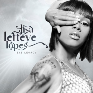Album Eye Legacy from Lisa "Left Eye" Lopes