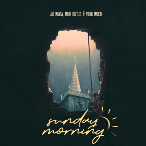 ดาวน์โหลดและฟังเพลง Sunday Morning (Explicit) พร้อมเนื้อเพลงจาก Jae Mansa