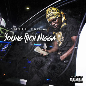 Album Young Rich Nigga (Explicit) from 