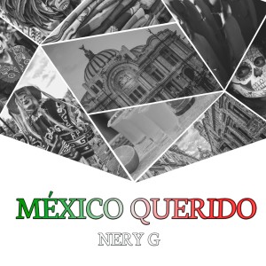Nery Godoy的專輯México Querido