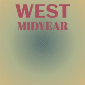 Listen to West Midyear song with lyrics from Gabin Steki