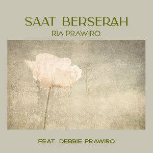 Ria Prawiro的专辑Saat Berserah
