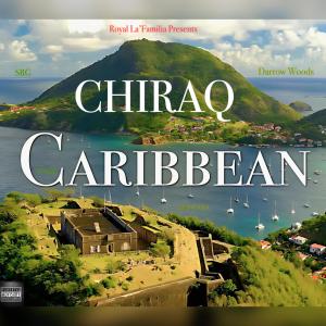 อัลบัม Chiraq Caribbean (feat. Lil Kemo, Darro Woods & Quintana) [Explicit] ศิลปิน Lil Kemo