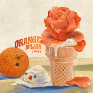 정바스的專輯Orange Splash