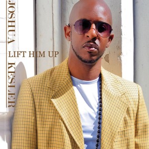 Joshua Kesler的專輯Lift Him Up