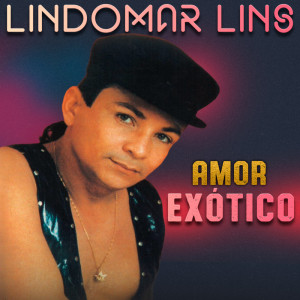 Album Amor Exótico from Lindomar Lins