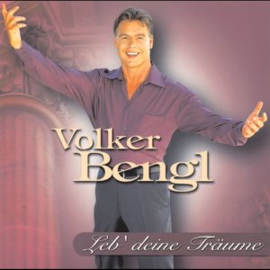Volker Bengl的專輯Leb' Deine Träume