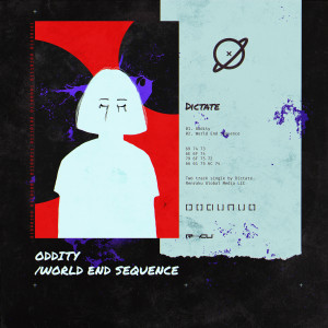 收聽Dictate的Oddity歌詞歌曲