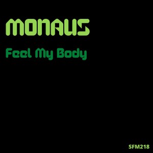 Monaus的專輯Feel My Body