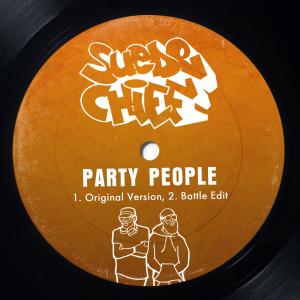 ดาวน์โหลดและฟังเพลง Party People (feat. Geechi Suede) (Battle Edit) พร้อมเนื้อเพลงจาก DJ CHiEF