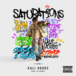 Album Saturations - EP (Explicit) from Steezus