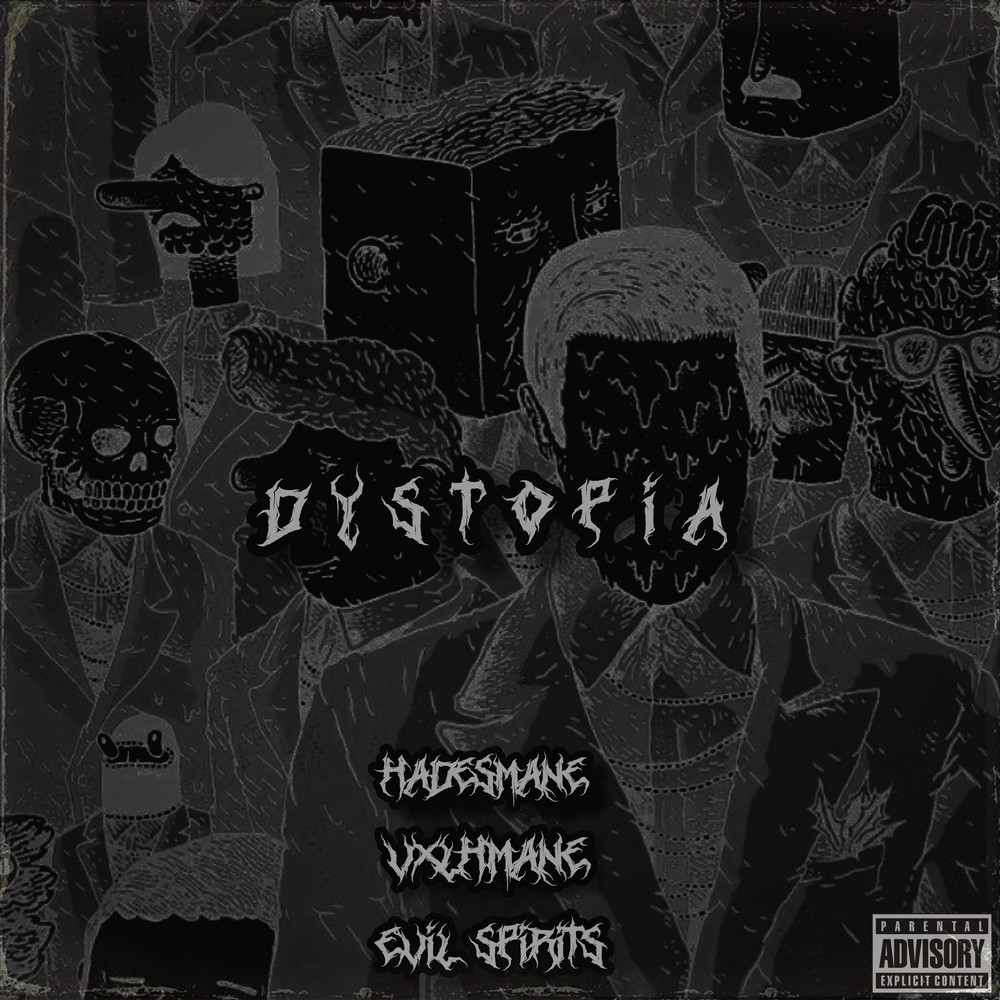 DYSTOPIA (Explicit)