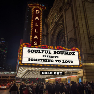 收聽Soulful Soundz的Something to Love歌詞歌曲