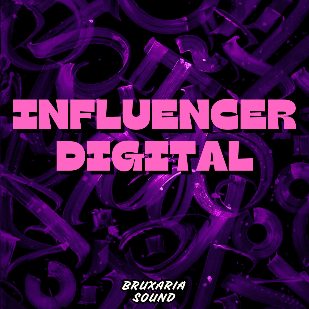 Influencer Digital (Explicit)