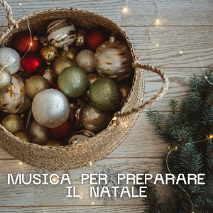 Album Musica Per Preparare Il Natale oleh 群星