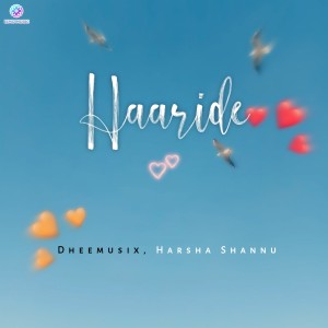 收听Dheemusix的Haaride歌词歌曲