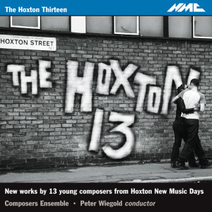 Album The Hoxton 13 from Composers Ensemble