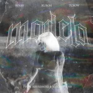 Rojas的專輯Modelo (feat. kuroh & tuyasabesquienestcrow) [Explicit]