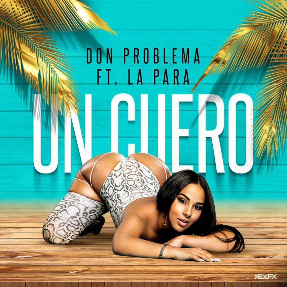 Un Cuero (feat. La Para) (Explicit)