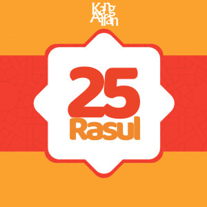 Dengarkan 25 Rasul lagu dari Kang Affan dengan lirik