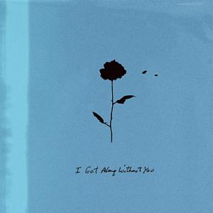Jason LaPierre的專輯I Get Along Without You Very Well (Except Sometimes)