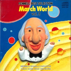 FENNELL BEST SELECTION March World Vol.3 (Session in 1993)
