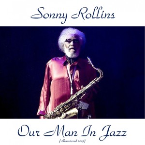 ดาวน์โหลดและฟังเพลง Oleo (Remastered 2015) พร้อมเนื้อเพลงจาก Sonny Rollins
