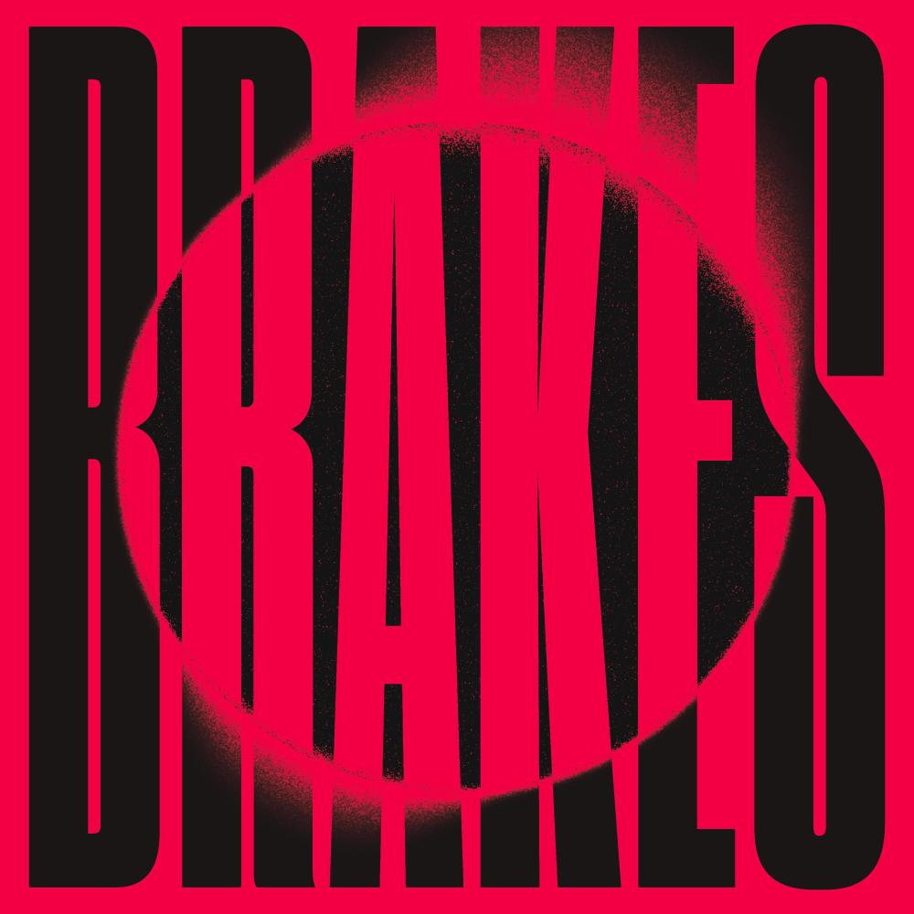 BRAKES (Explicit)
