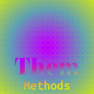 Various Artists的專輯Them Methods