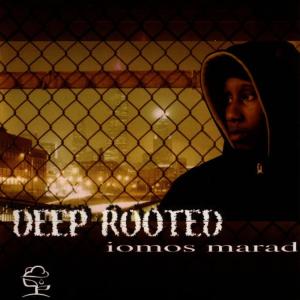 Iomos Marad的專輯Deep Rooted