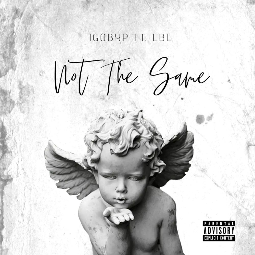 Not The Same (feat. LBL)