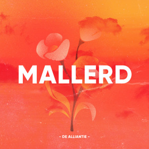 อัลบัม Mallerd ศิลปิน De Alliantie