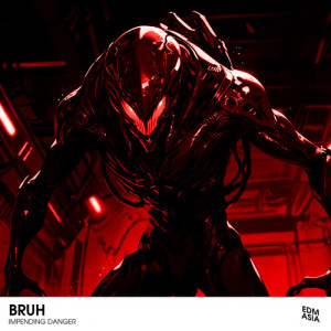 Listen to IMPENDING DANGER song with lyrics from Bruh