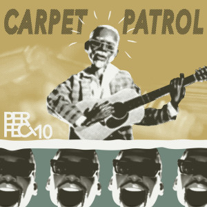 ดาวน์โหลดและฟังเพลง Perfect 10 พร้อมเนื้อเพลงจาก Carpet Patrol