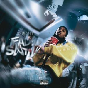 的專輯fAded sloWly (Explicit)