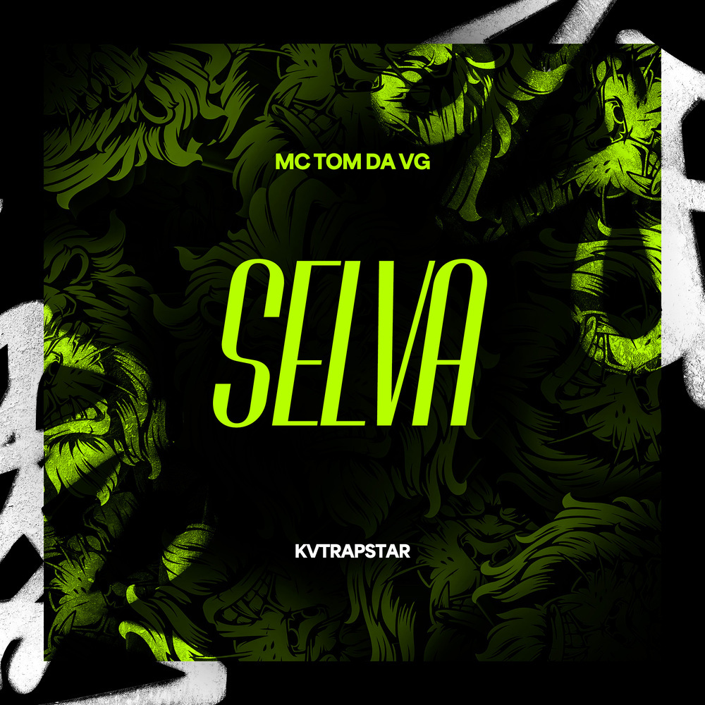 Selva (Explicit)