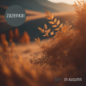 ดาวน์โหลดและฟังเพลง The Days Are Getting Shorter พร้อมเนื้อเพลงจาก Zazenkai