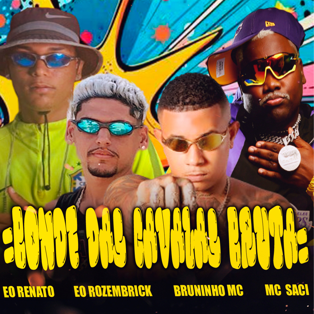 Bonde das Cavala Bruta (Explicit)