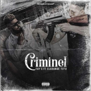 Listen to Criminel (Explicit) song with lyrics from Fay's