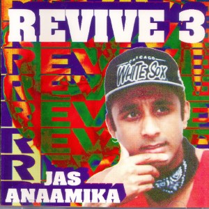 อัลบัม Revive 3 ศิลปิน Jas Anaamika