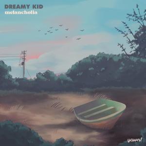 收聽Dreamy Kid的mindful steps歌詞歌曲