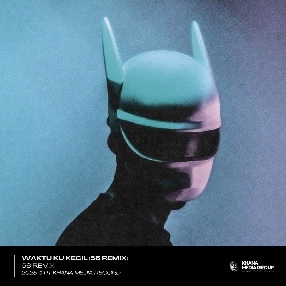 Waktu Ku Kecil (56 Remix)