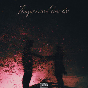 Album Thugs Need Love Too (Explicit) from 