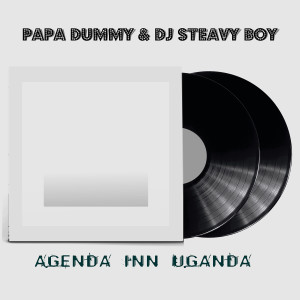 DJ Steavy Boy的專輯Agenda Inn Uganda