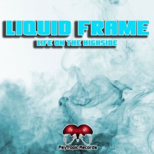 Life on the Highside dari Liquid Frame