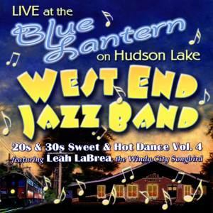 West End Jazz Band的專輯Live at the Blue Lantern on Hudson Lake